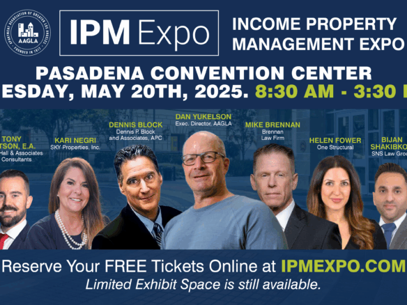 Flyer for the Income Property Management Expo 2025 in Pasadena featuring event details, speaker headshots, and sponsor logos.